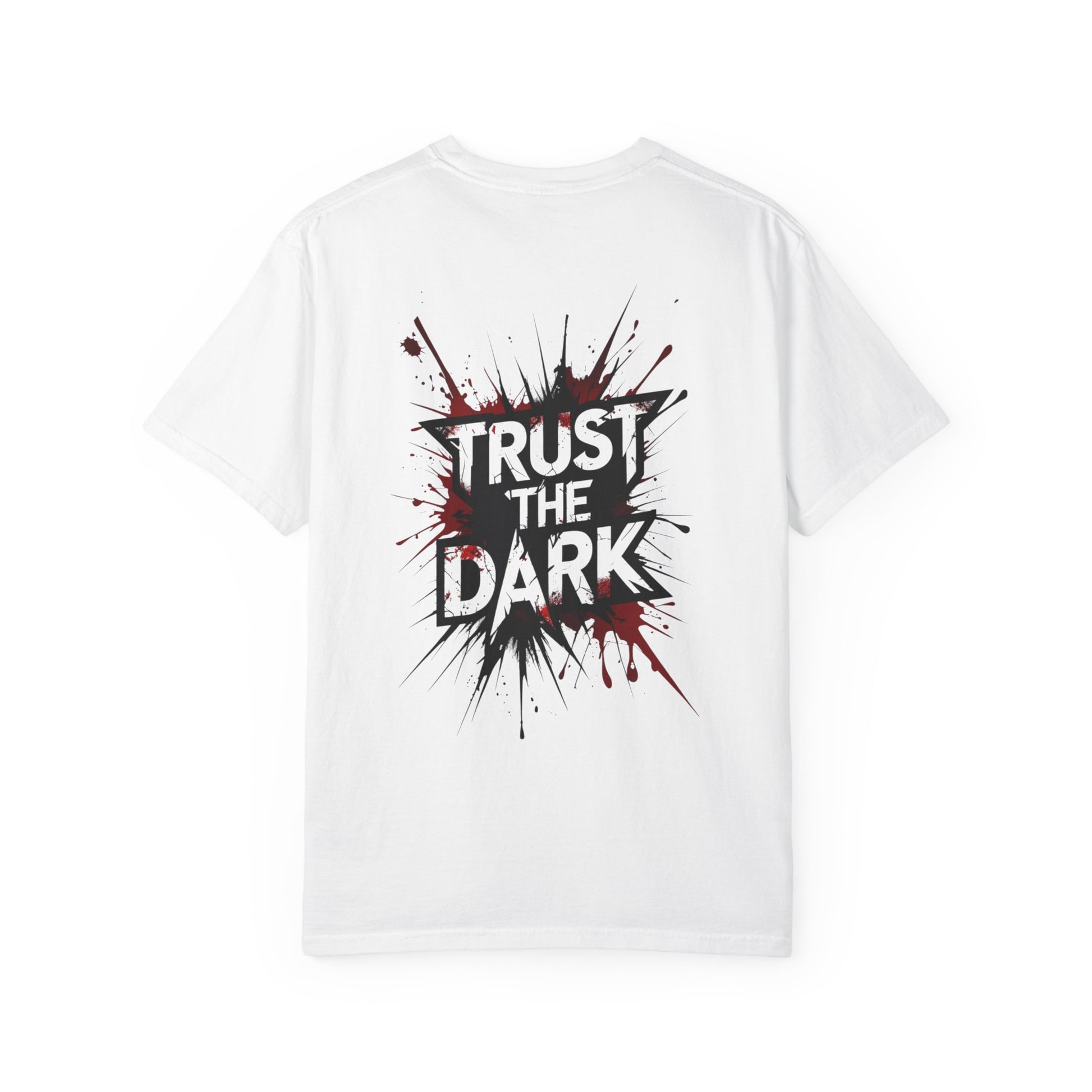 "Trust The Dark Graphic T-Shirt – Blood Splatter, Streetwear, Thriller Inspired