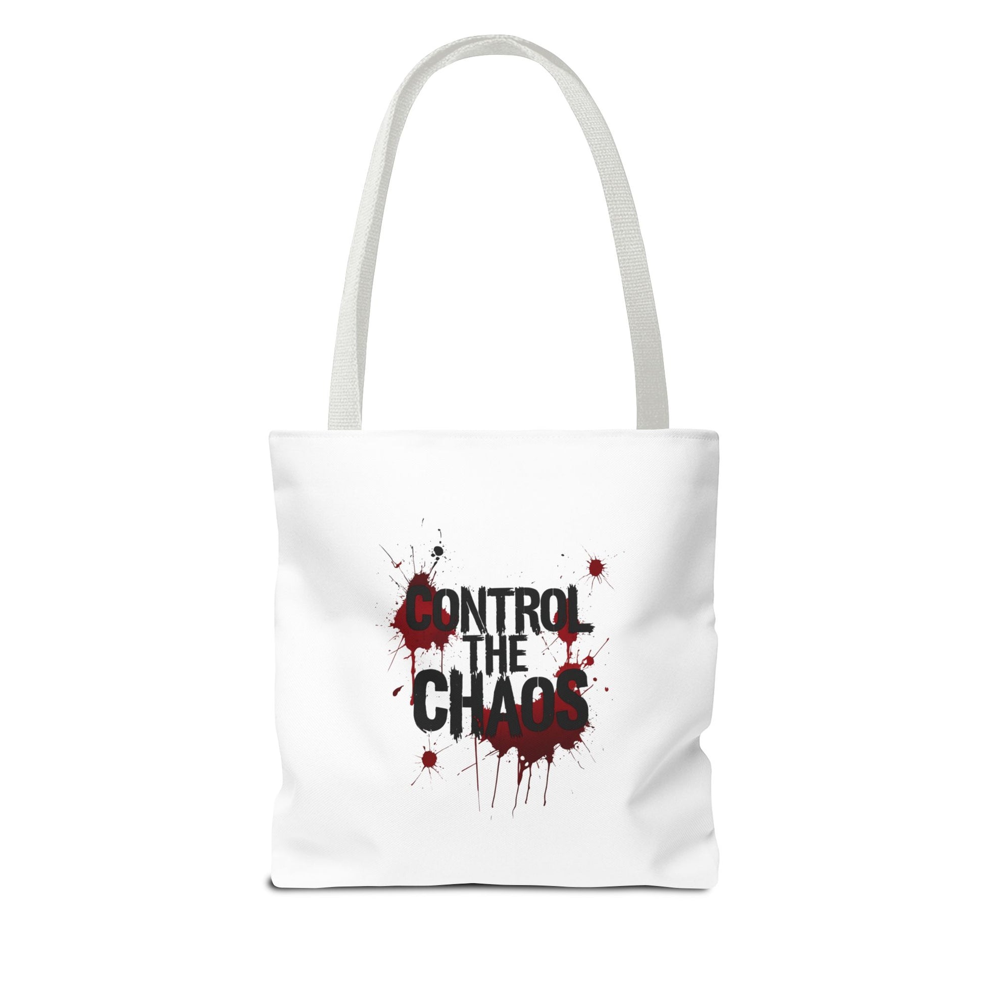 Control The Chaos Tote Bag – Dark Streetwear | Bold Blood Splatter Design"