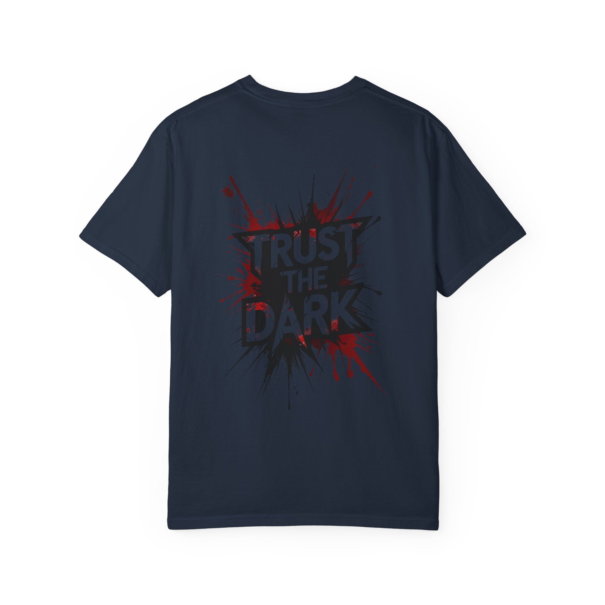 "Trust The Dark Graphic T-Shirt – Blood Splatter, Streetwear, Thriller Inspired