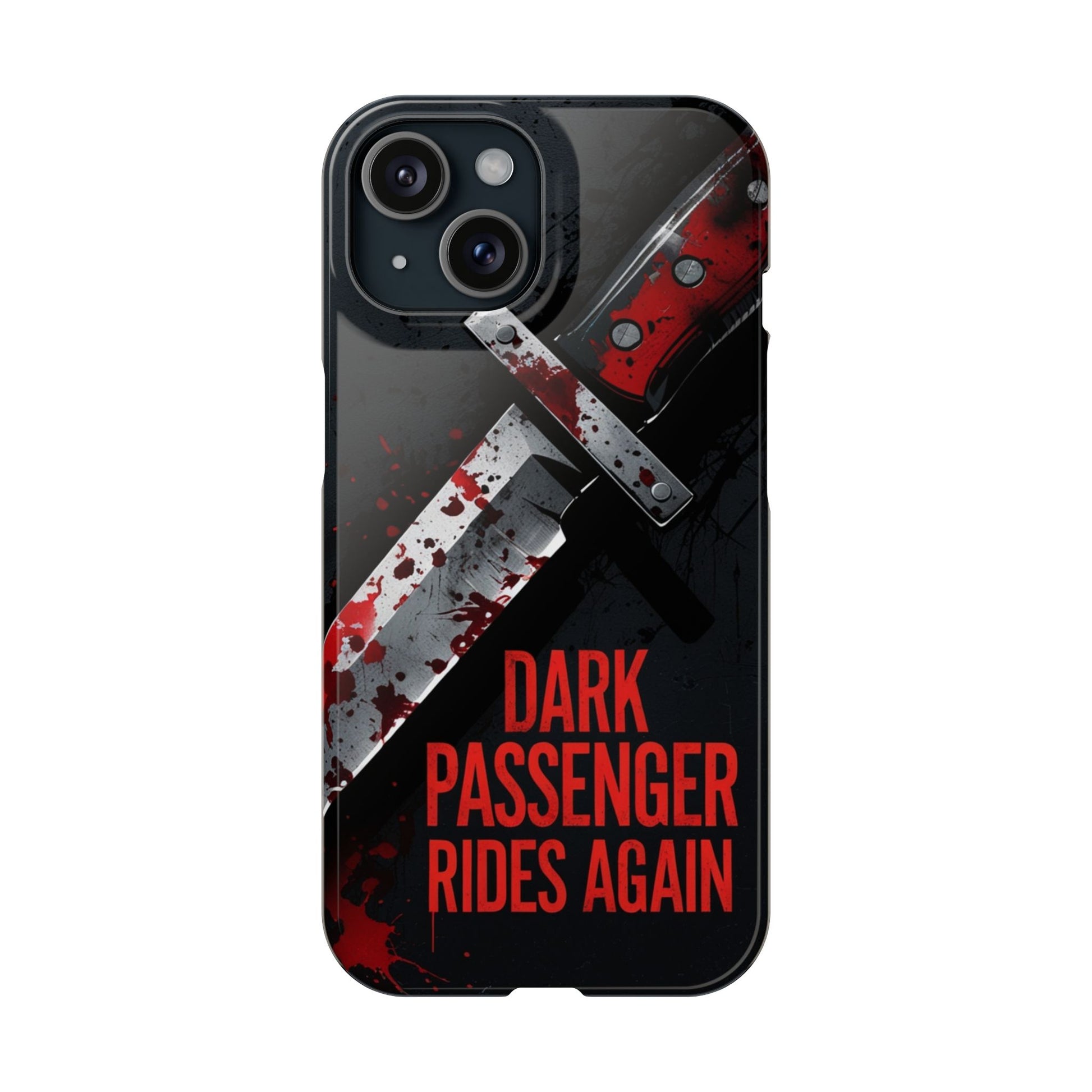 Dark Passenger Rides Again | Killer Instinct Blood Splatter Phone Case