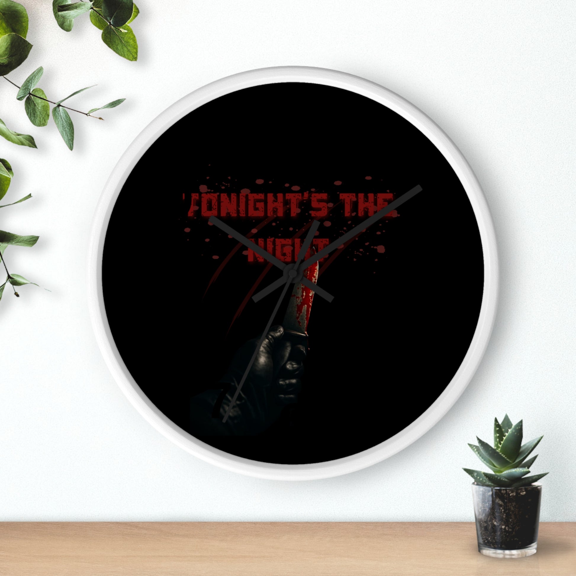 Tonight's The Night | Dark Aesthetic Blood Splatter Wall Clock