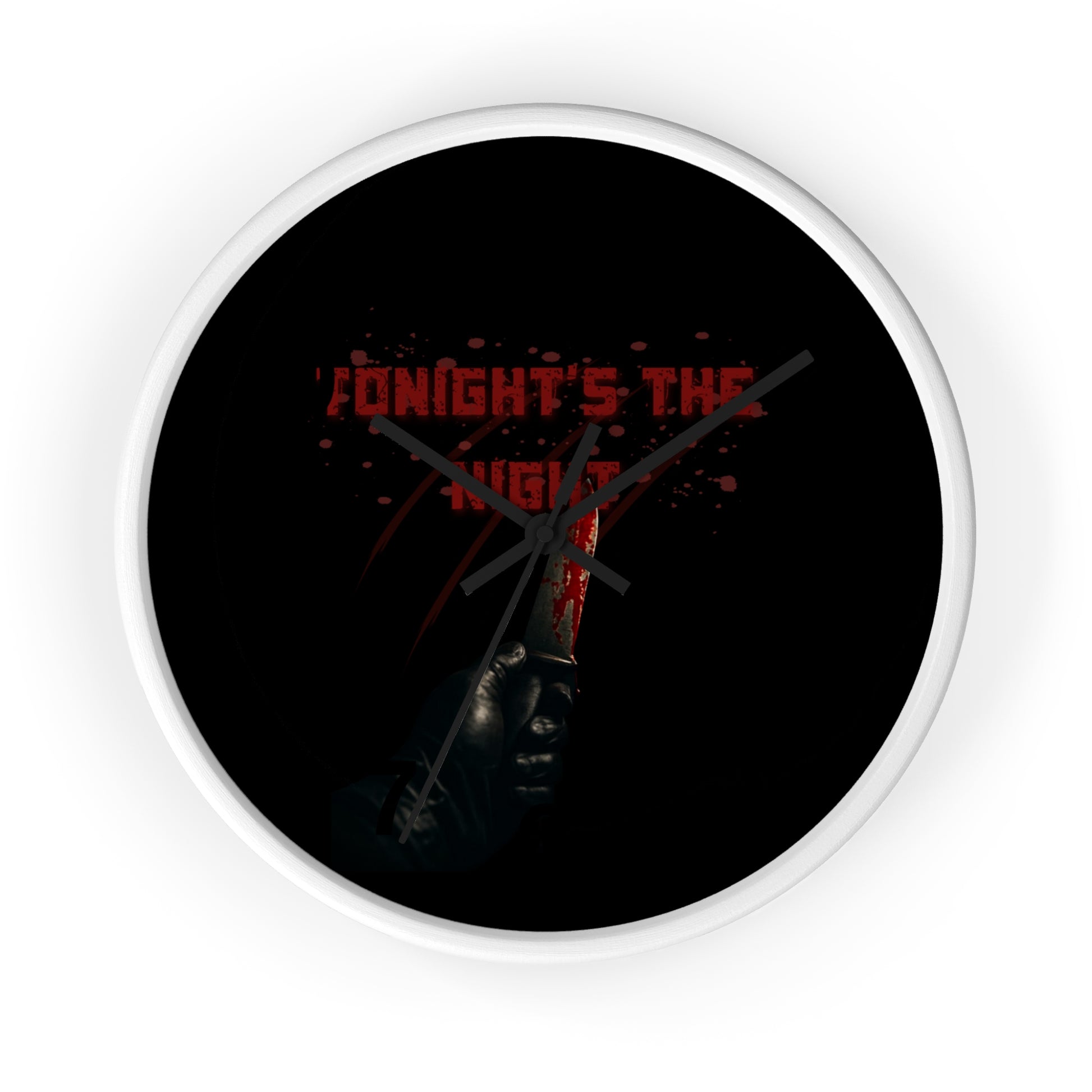 Tonight's The Night | Dark Aesthetic Blood Splatter Wall Clock