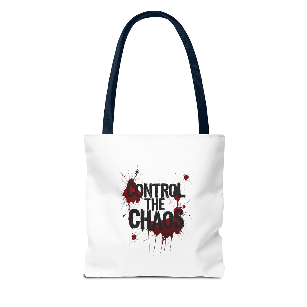Control The Chaos Tote Bag – Dark Streetwear | Bold Blood Splatter Design"