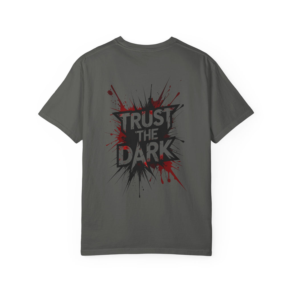 "Trust The Dark Graphic T-Shirt – Blood Splatter, Streetwear, Thriller Inspired