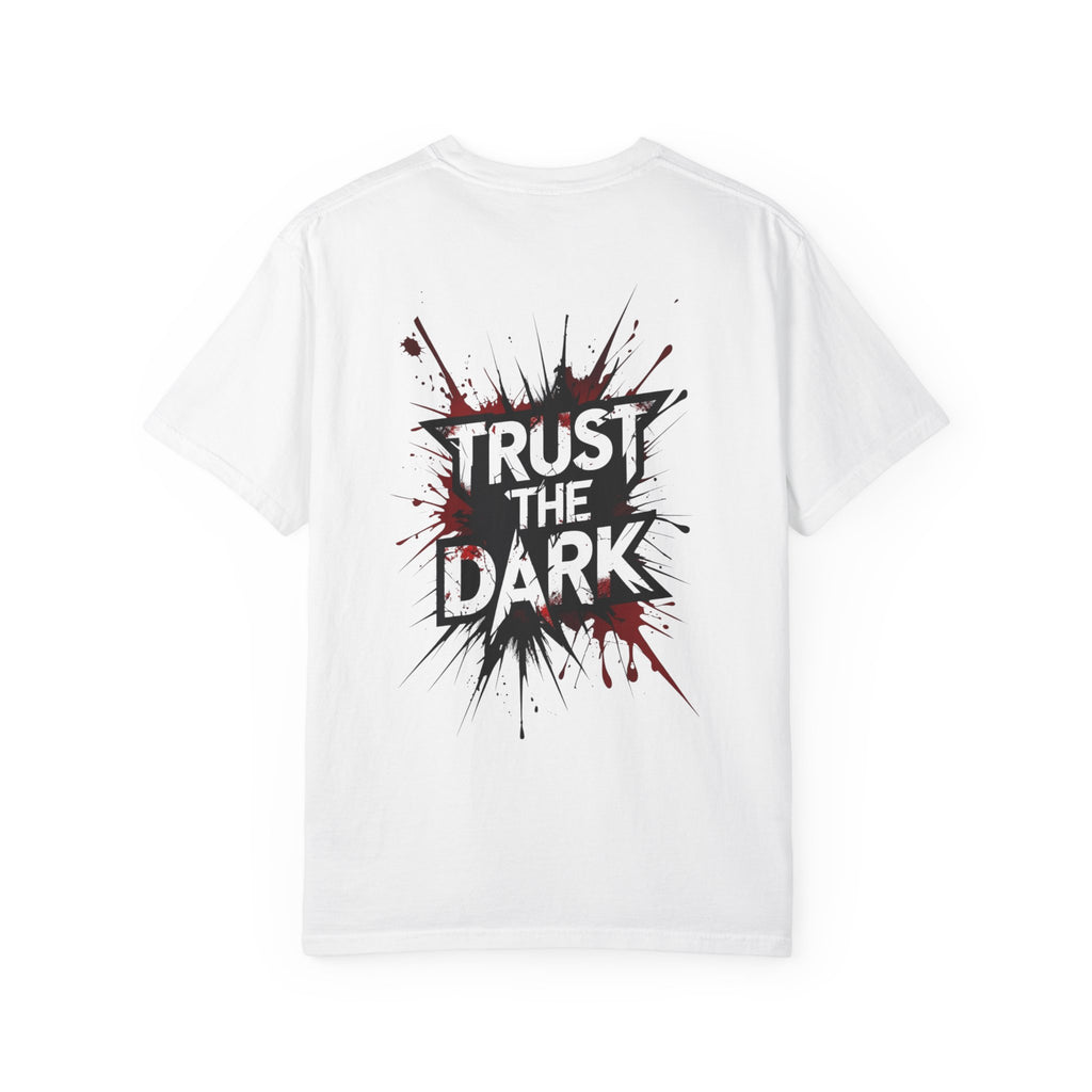 "Trust The Dark Graphic T-Shirt – Blood Splatter, Streetwear, Thriller Inspired