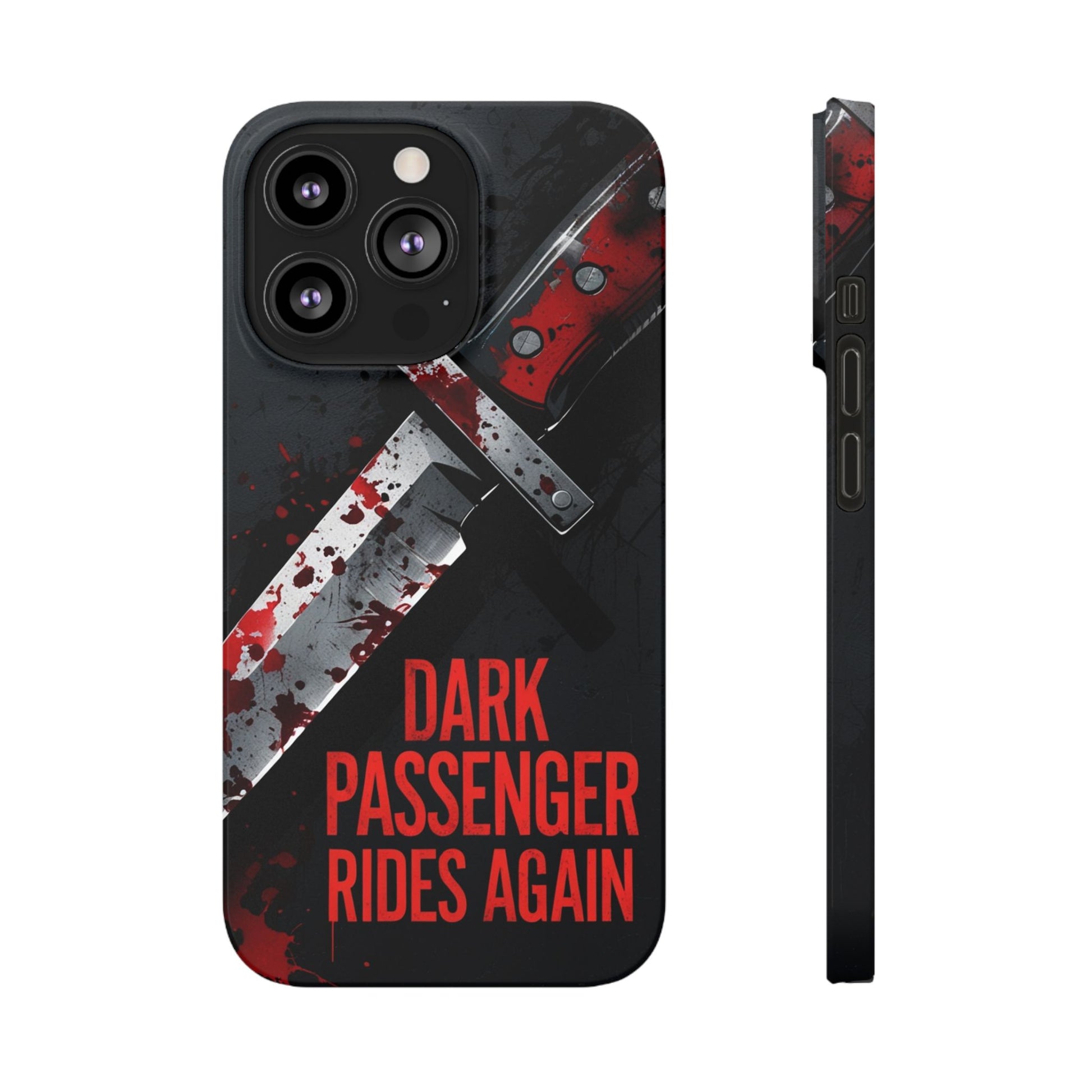 Dark Passenger Rides Again | Killer Instinct Blood Splatter Phone Case