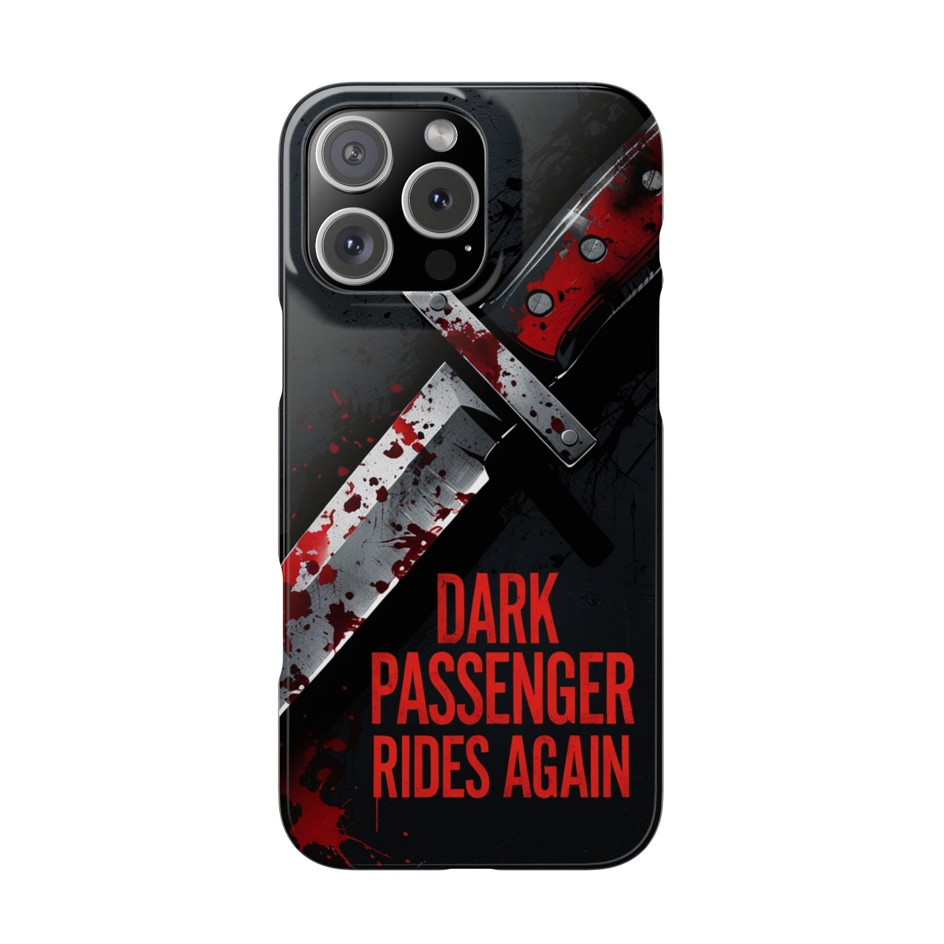 Dark Passenger Rides Again | Killer Instinct Blood Splatter Phone Case